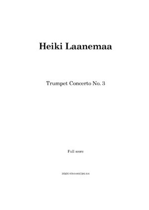 Heiki Laanemaa - Trumpet Concerto No.3