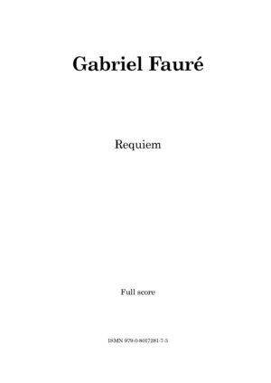 Gabriel Fauré - Requiem