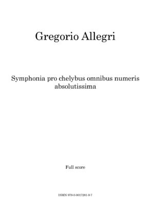 Gregorio Allegri - Symphonia pro chelybus