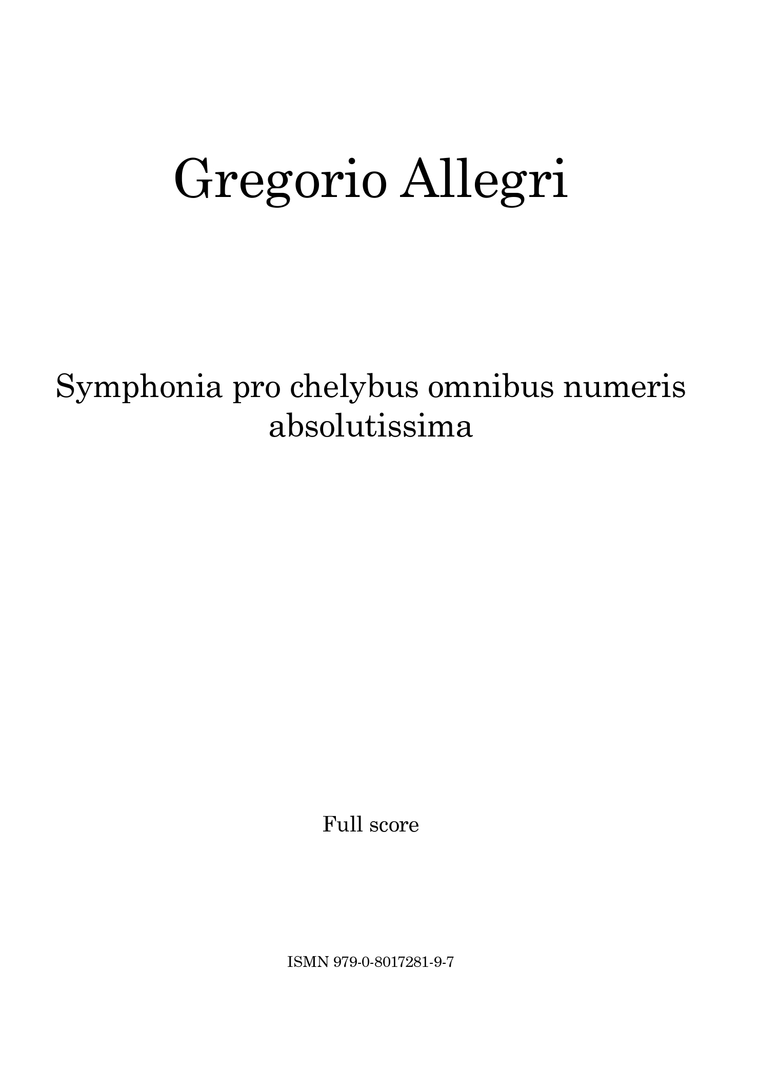 Gregorio Allegri - Symphonia pro chelybus