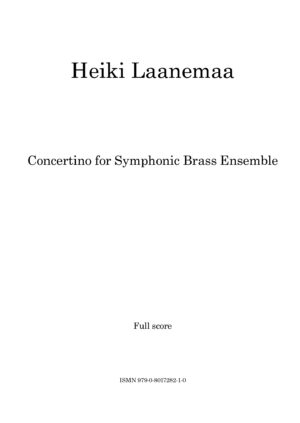 Concertino for Symphonic Brass Ensemble Score – Heiki Laanemaa